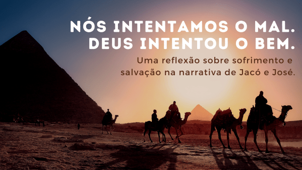 gn 50 tristeza conduzida por deus