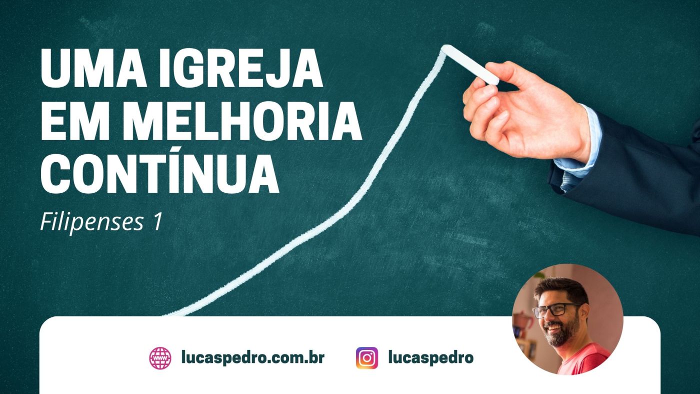 igreja melhoria continua